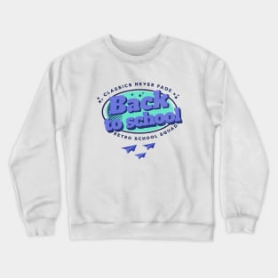 Back to school Crewneck Sweatshirt